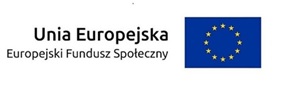 Unia Europejska - Europejski Fundusz Społeczny