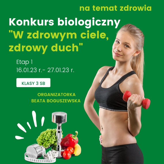 Konkurs biologiczny "W zdrowym ciele, zdrowy duch"