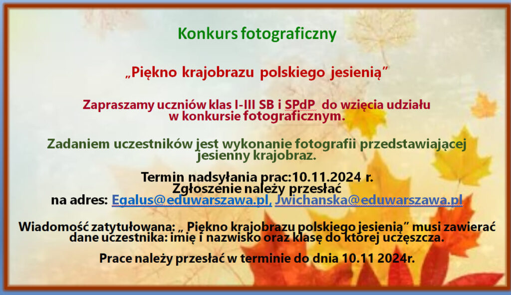 Ogłoszenie konkursu fotograficznego "Piękno krajobrazu polskiego jesienią"